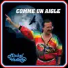 Michel Vedette - Comme un aigle - Single